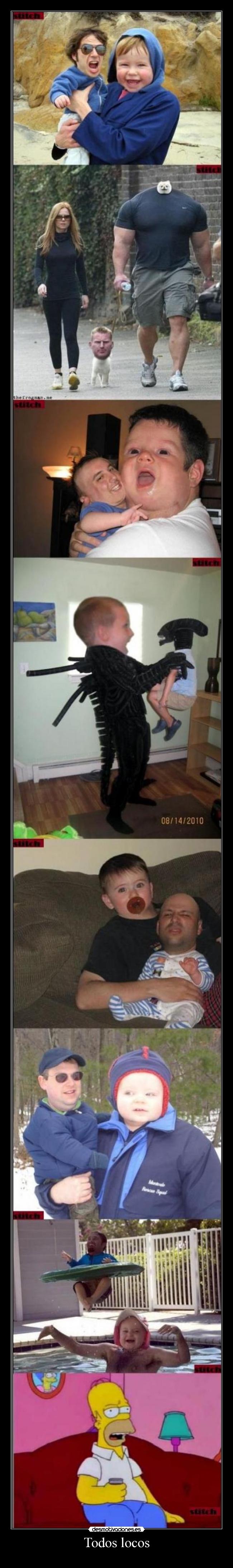 Todos locos -
