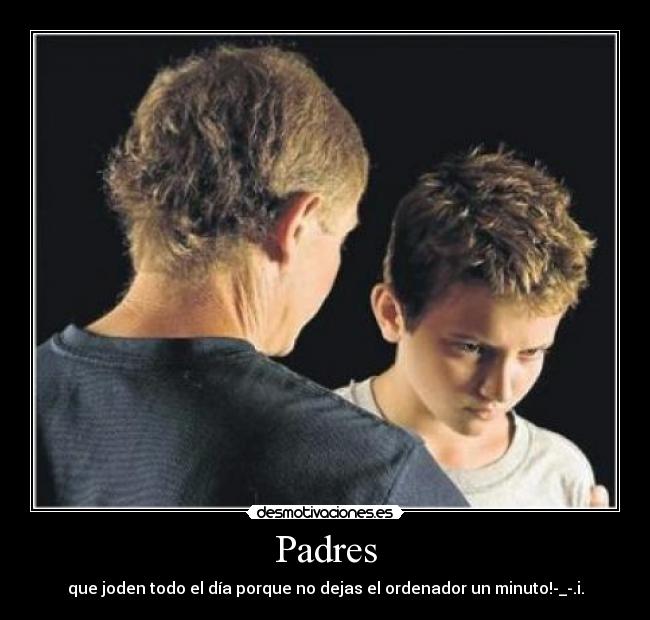 carteles padres padres desmotivaciones