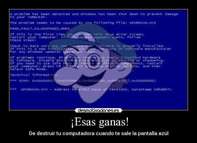 carteles esas ganas pantalla azul desmotivaciones