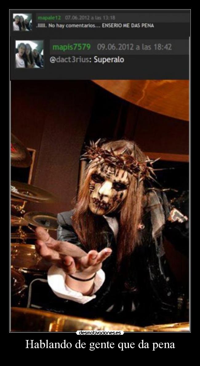 Hablando de gente que da pena -