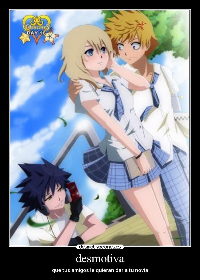 desmotiva - que tus amigos le quieran dar a tu novia