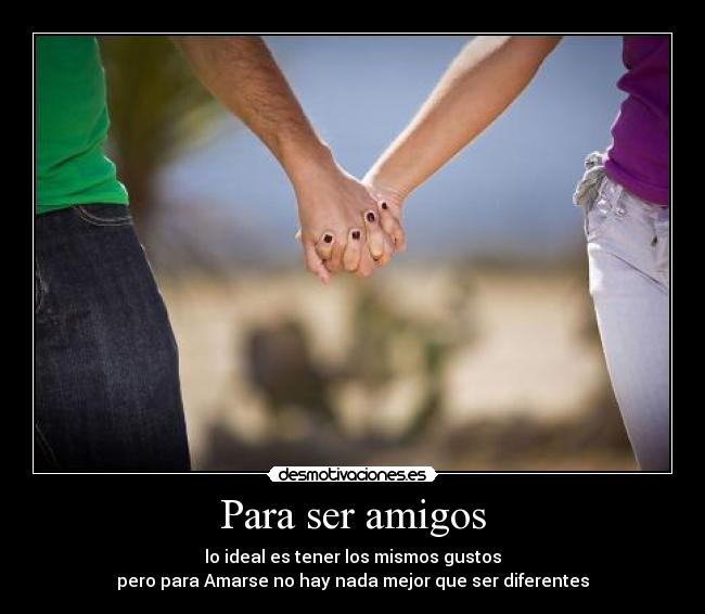 Para ser amigos -