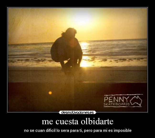 me cuesta olbidarte - 