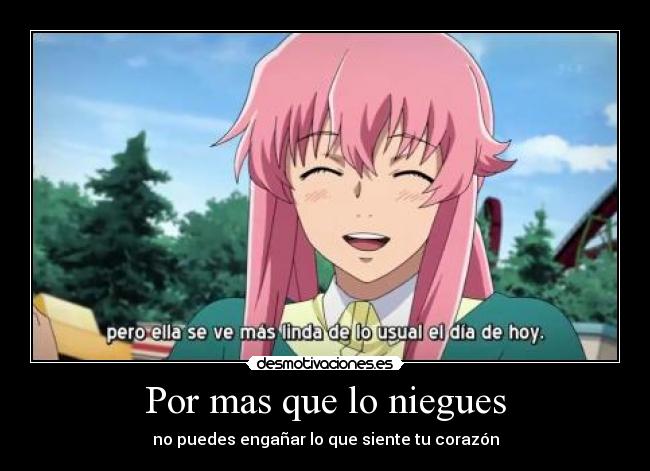 Por mas que lo niegues -