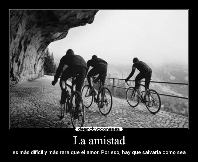 La amistad - 