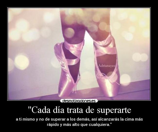 Cada día trata de superarte -