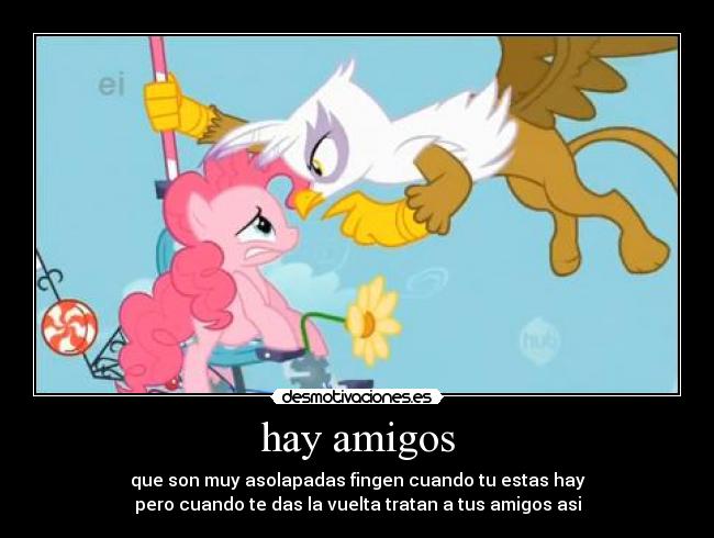 carteles amigos hay que amigo desmotivaciones