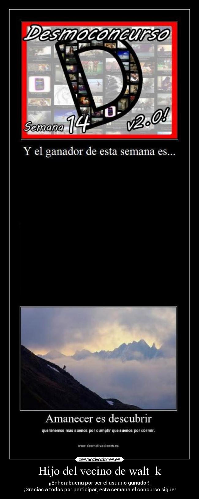 Hijo del vecino de walt_k -