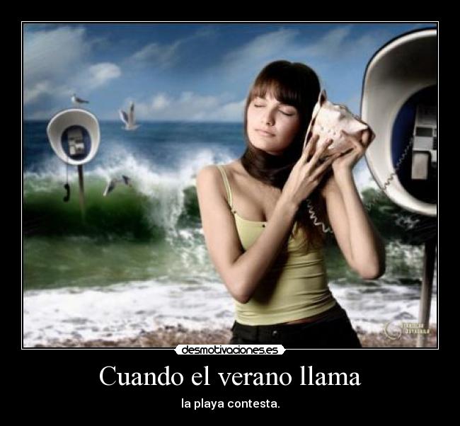 Cuando el verano llama -