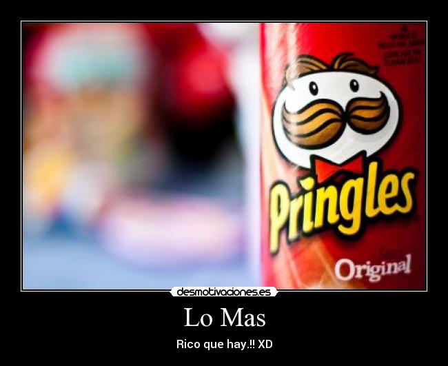 Lo Mas - Rico que hay.!! XD