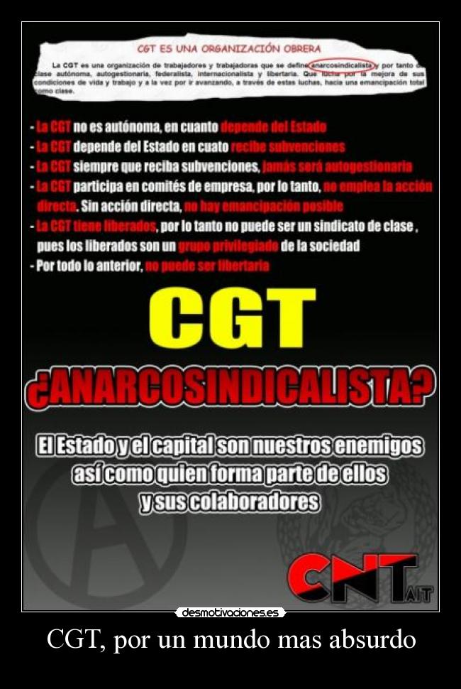CGT, por un mundo mas absurdo -