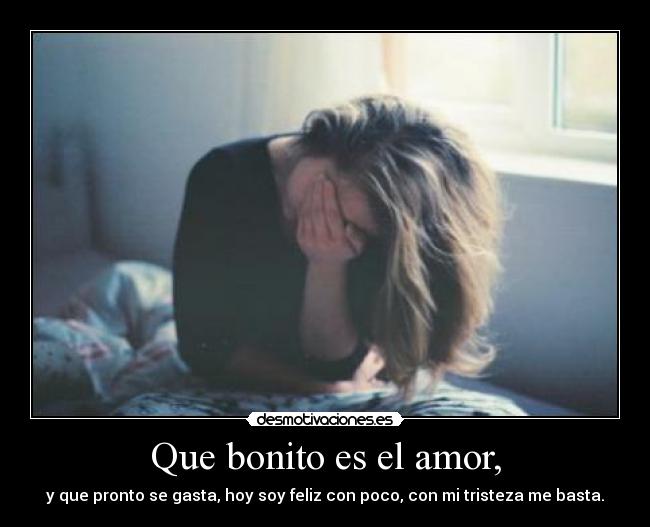 Que bonito es el amor, - 