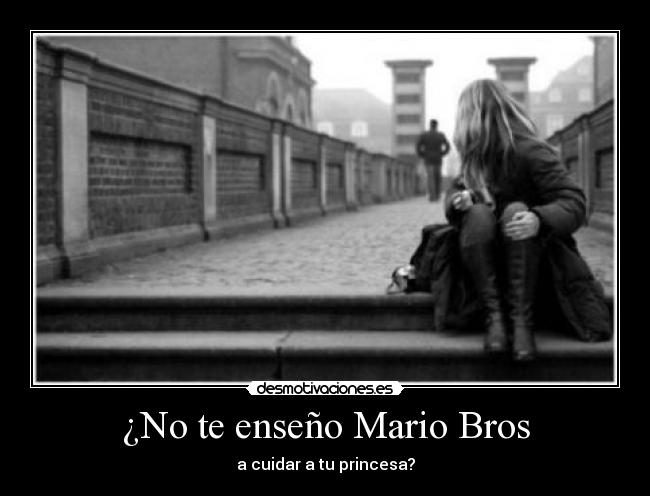 ¿No te enseño Mario Bros - 