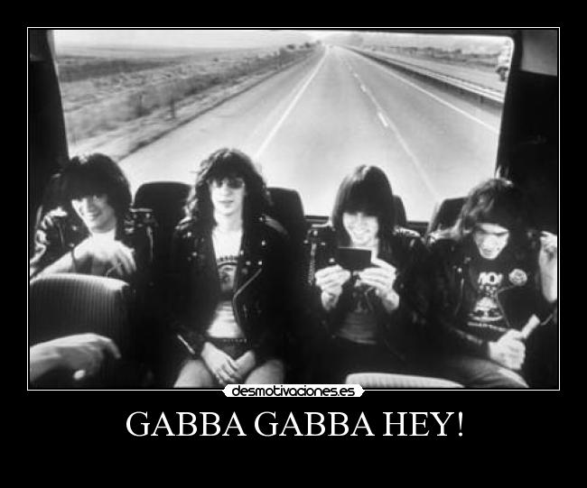 GABBA GABBA HEY! -