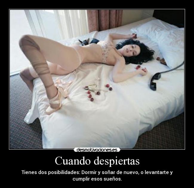 Cuando despiertas -