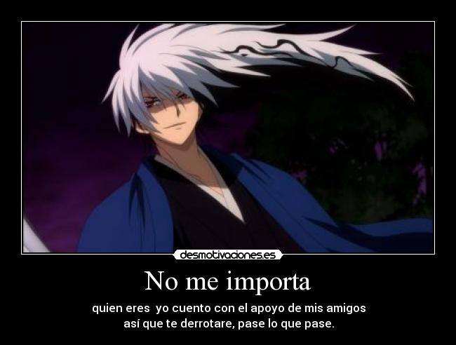 No me importa -