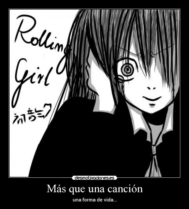 Más que una canción - una forma de vida...