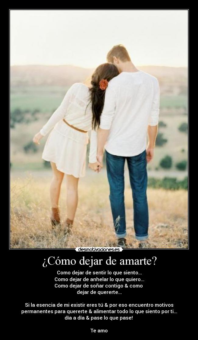 como dejar de amarte como dejar de amarte