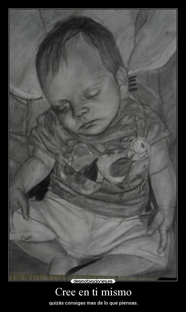 Cree en ti mismo -