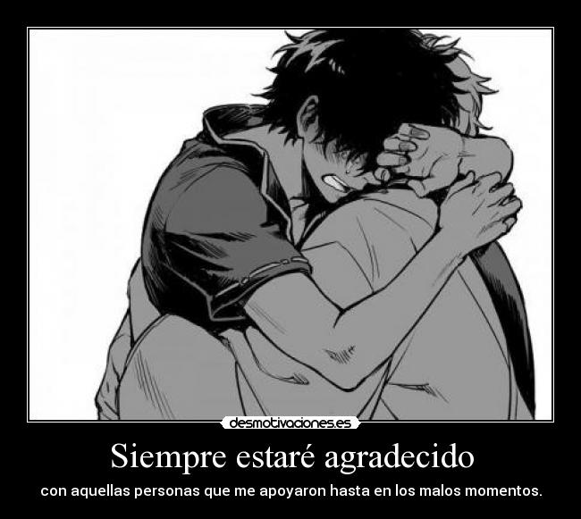 Siempre estaré agradecido -