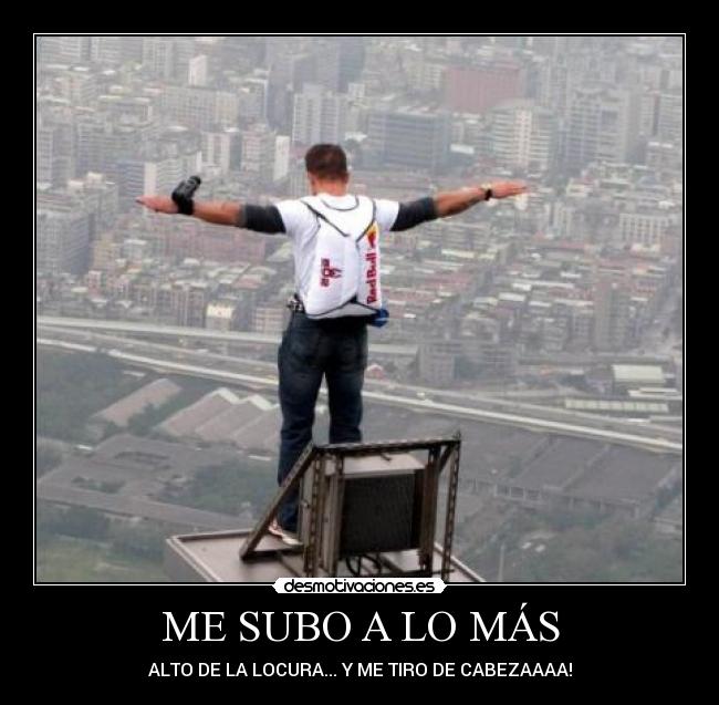ME SUBO A LO MÁS - 