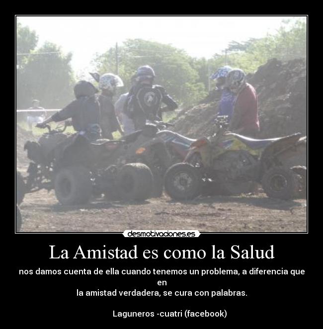 La Amistad es como la Salud -