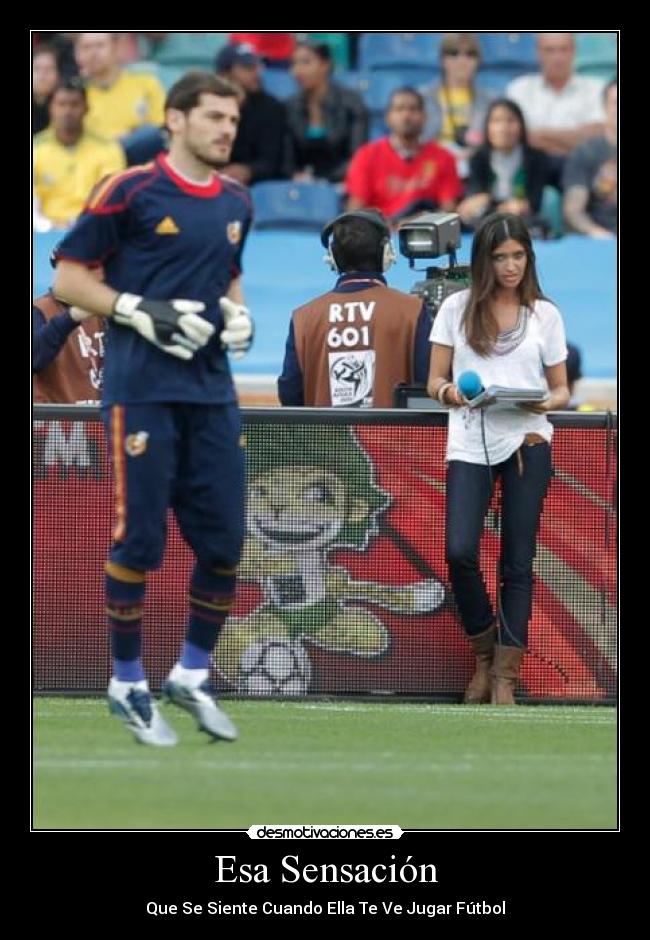 Esa Sensación - Que Se Siente Cuando Ella Te Ve Jugar Fútbol