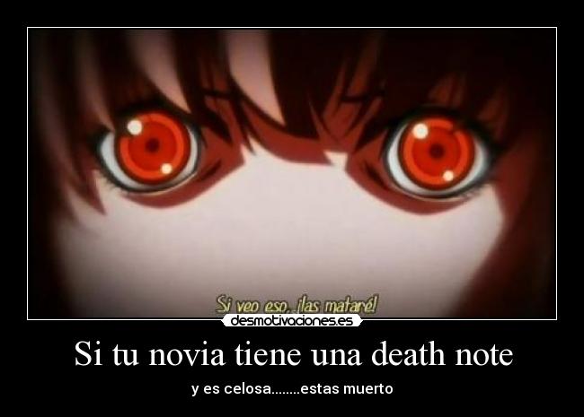 Si tu novia tiene una death note -