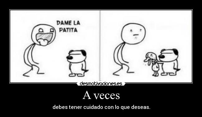 carteles se que este cartel excita desmotivaciones