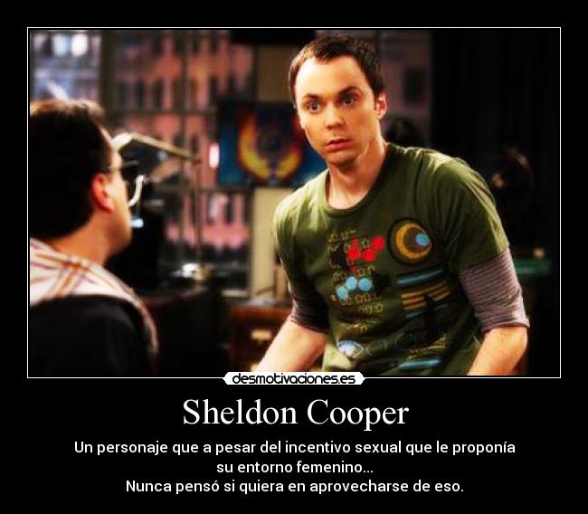 Sheldon Cooper - 