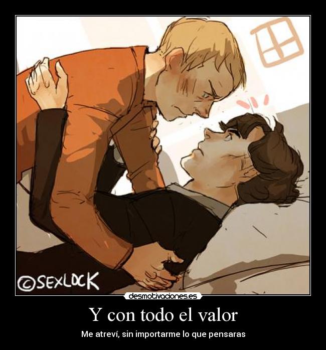 Y con todo el valor -