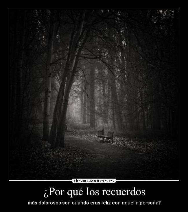 ¿Por qué los recuerdos - 