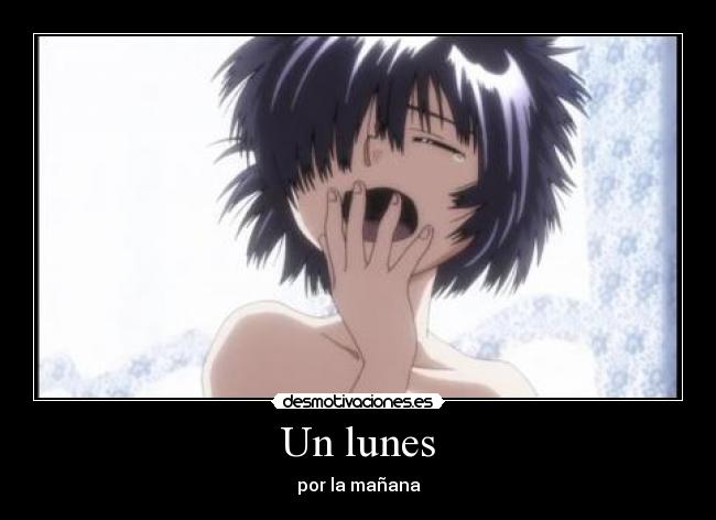 Un lunes -