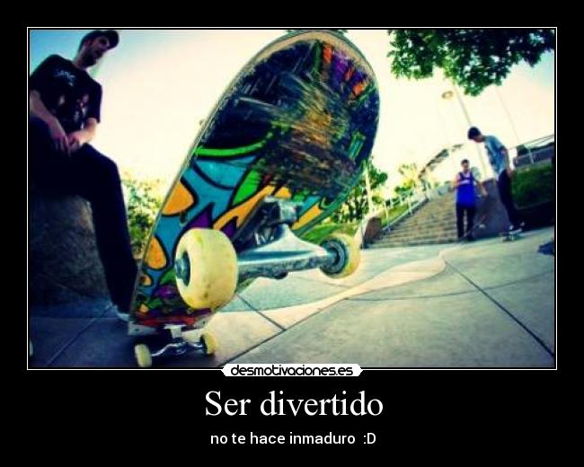 Ser divertido -