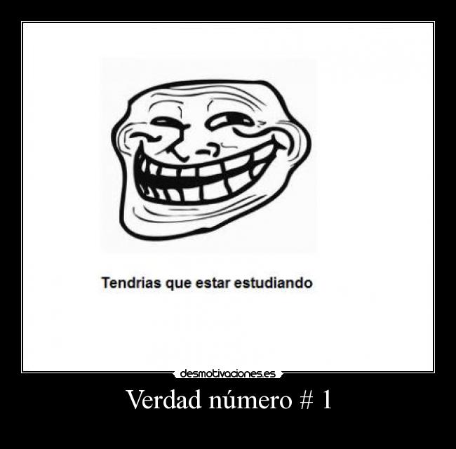 Verdad número # 1 -
