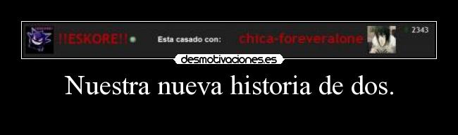 carteles historia chicaforeveralone eskore addictive clan desmotivaciones