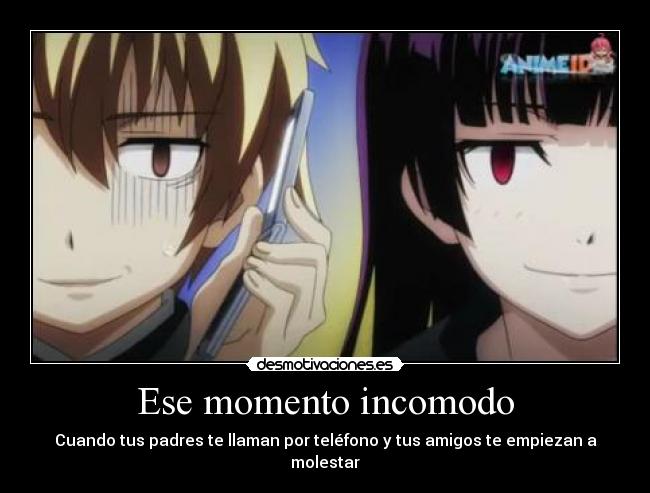 Ese momento incomodo -