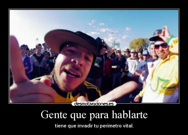 Gente que para hablarte - 