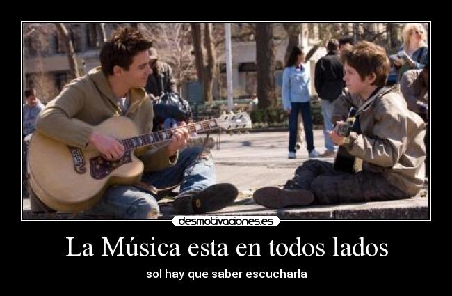 La Música esta en todos lados -