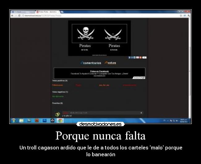 Porque nunca falta - Un troll cagason ardido que le de a todos los carteles malo porque lo banearón