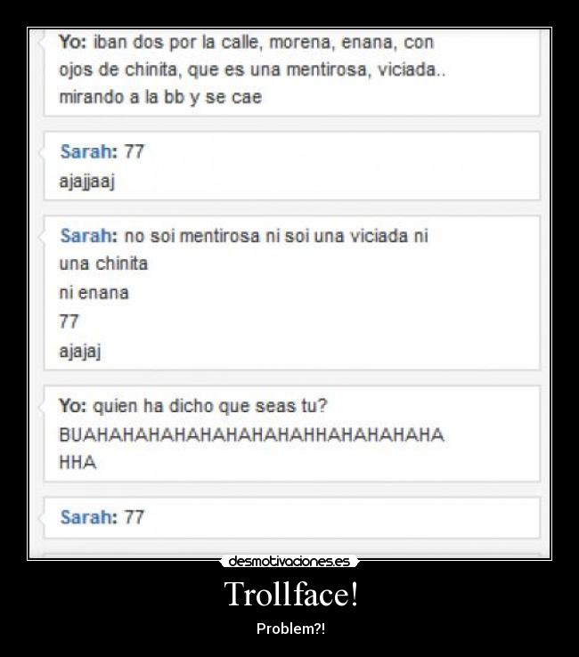 Trollface! - Problem?!