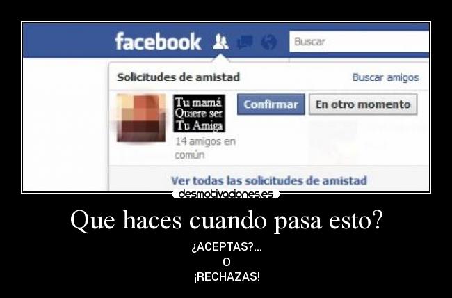 Que haces cuando pasa esto? -