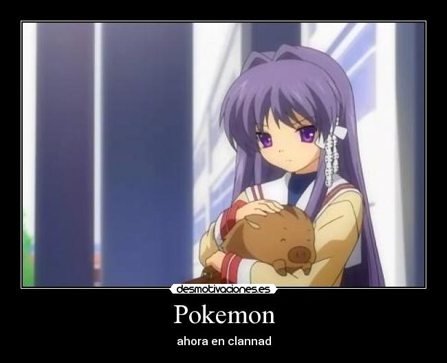 Pokemon - ahora en clannad