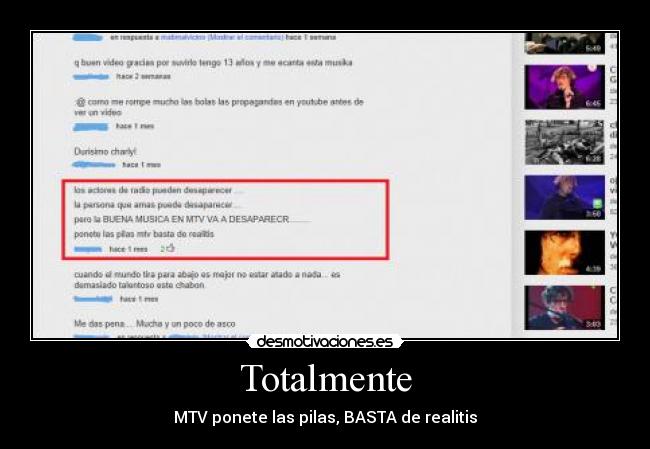 Totalmente - MTV ponete las pilas, BASTA de realitis