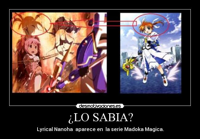 ¿LO SABIA? - Lyrical Nanoha aparece en la serie Madoka Magica.