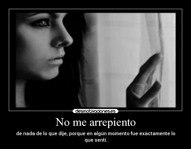 No me arrepiento -