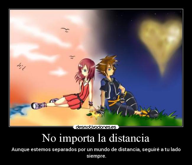 No importa la distancia -