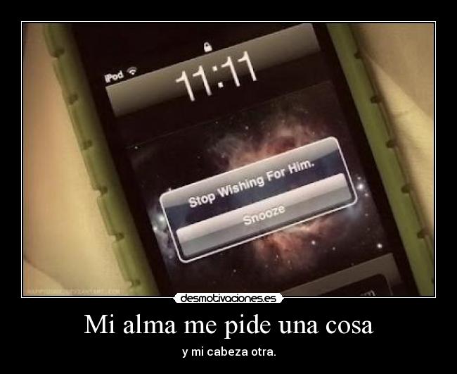 Mi alma me pide una cosa -