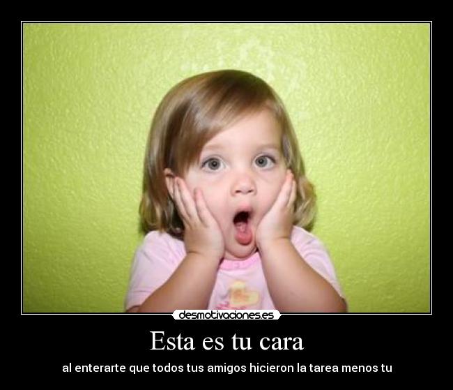 Esta es tu cara -