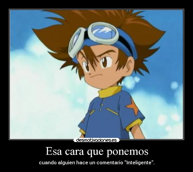 Esa cara que ponemos - cuando alguien hace un comentario Inteligente.